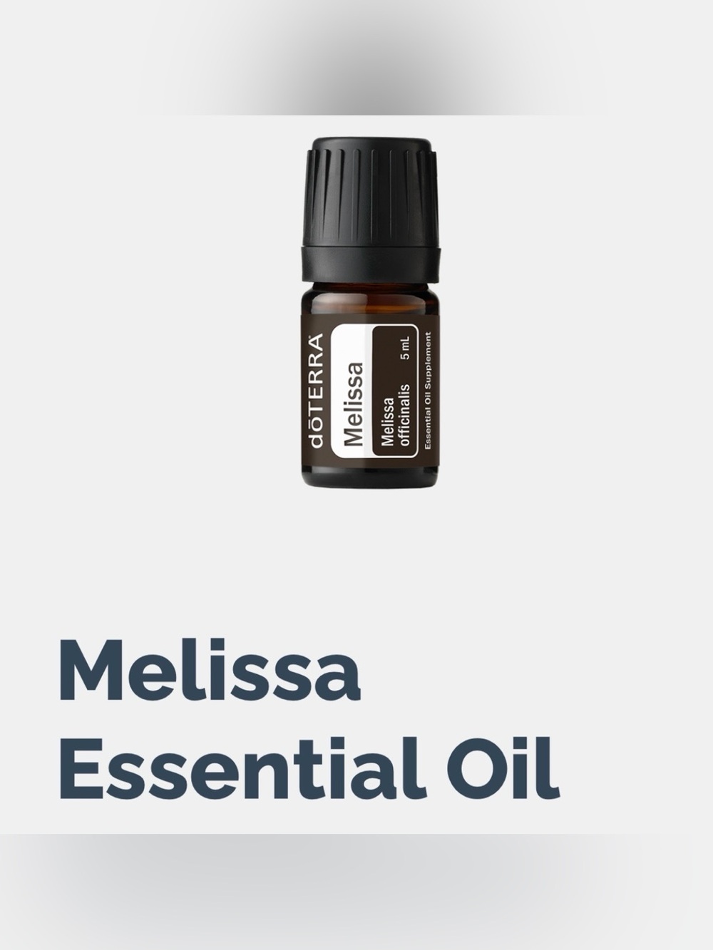 Doterra Essential Oil Melissa Essential Oil 5 ml